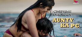 Aunty Ka PG (2023) S01E03-04 Hindi CinePrime Hot Web Series 720p Watch Online