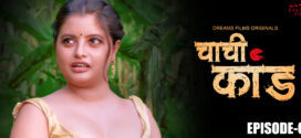Chachi Kaand (2023) S01E02 Hindi DreamsFilms Hot Web Series 720p Watch Online