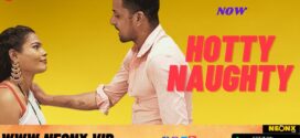 Hotty Naughty (2023) UNCUT Hindi NeonX Hot Short Film 720p Watch Online