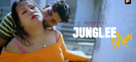 Junglee Man (2023) S01E03-04 Hindi LeoApp Hot Web Series 720p Watch Online
