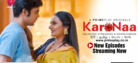 KaroNaa (2023) S01E04-05 Hindi PrimePlay Hot Web Series 720p Watch Online