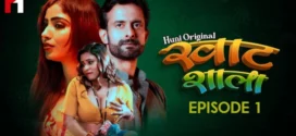 Khatshala (2023) S01E01-02 Hindi HuntCinema Hot Web Series 720p Watch Online