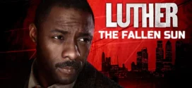 Luther The Fallen Sun (2023) Dual Audio Hindi ORG NF WEB-DL H264 AAC 1080p 720p 480p ESub