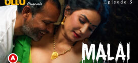 Malai Part 2 (2023) S01 Hindi Ullu Originals Hot Web Series WEB-DL 1080p 720p Watch Watch Online
