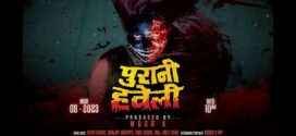Purani Haweli (2023) S01E01 Hindi MoodX Hot Web Series 720p Watch Online
