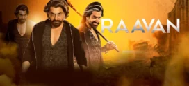 Raavan (2022) Bengali DSNP WEB-DL H264 AAC 1080p 720p 480p Download