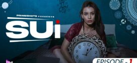 Sui (2023) S01E02 Hindi PrimeShots Hot Web Series 720p Watch Online