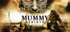 The Mummy Rebirth (2019) Dual Audio Hindi ORG BluRay x264 AAC 1080p 720p 480p ESub