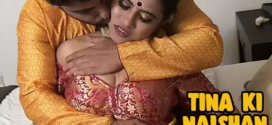 Tina Ki Naishan (2023) UNCUT Hindi NiFlix Short Film 720p Watch Online