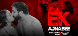 Ek Ajnabee (2023) S01E01 Hindi Hotshots Hot Web Series 720p Watch Online