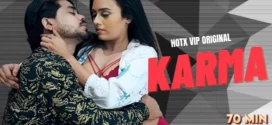 Karma (2023) Hindi HotX Hot Short Film 720p Watch Online