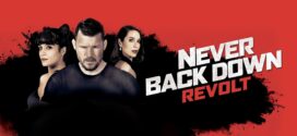 Never Back Down Revolt (2021) Dual Audio Hindi ORG BluRay x264 AAC 1080p 720p 480p ESub