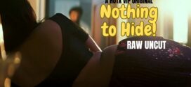 Nothing to Hide (2023) Hindi HotX Hot Short Film 720p Watch Online