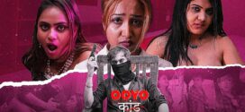 Ooyo Kand (2023) S01E02 Hindi MoodX Hot Web Series 720p Watch Online
