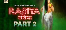 Rasiya (2023) S02E01-02 Hindi RavenMovies Hot Web Series 720p Watch Online