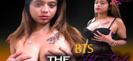 The Hot Girl BTS (2023) UNCUT Hindi XPrime Short Film 720p Watch Online