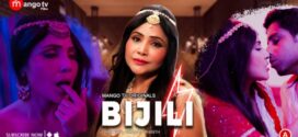 Bijli (2023) S01E01 Hindi MangoTV Hot Web Series 720p Watch Online