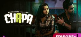 Chapa (2023) S01E03 Hindi Primeshots Hot Web Series 720p Watch Online