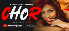 Chor (2023) Hindi Fugi Hot Short Film 720p Watch Online