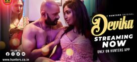 Devika (2023) S01E01-03 Hindi Hunters Hot Web Series 720p Watch Online