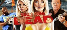 Girls Gone Dead (2012) Dual Audio Hindi ORG BluRay x264 AAC 1080p 720p 480p ESub