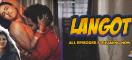 Langot (2023) S01E01-04 Hindi Woow Hot Web Series 720p Watch Online