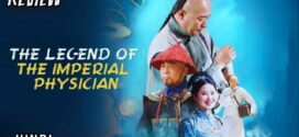 Legend of Imperial Physician (2020) Dual Audio Hindi ORG WEB-DL H264 AAC 1080p 720p 480p ESub