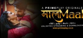 MaalaMaal (2023) S01E01-04 Hindi PrimePlay Hot Web Series 1080p Watch Online