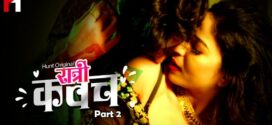 Ratri Kawach (2023) S01E03-04 Hindi Huntcinema Hot Web Series 720p Watch Online