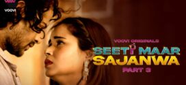 Seeti Maar Sajanwa (2023) S01E05-06 Hindi Voovi Hot Web Series 720p Watch Online