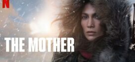 The Mother (2023) Dual Audio Hindi ORG NF WEB-DL H264 AAC 1080p 720p 480p ESub