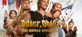 Asterix & Obelix The Middle Kingdom (2023) Dual Audio Hindi ORG BluRay x264 AAC 1080p 720p 480p ESub