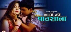 Bhabhi Ki Pathshaala (2023) S01E01-03 Hindi TaakCinema Hot Web Series 1080p Watch Online