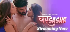 Ghar Sasur (2023) S01E05-08 Hindi Besharams Hot Web Series 1080p Watch Online