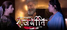 Rajneeti (2023) S01E07-08 Hindi RabbitMovies Hot Web Series 720p Watch Online