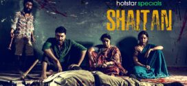 Shaitan (2023) S01 Dual Audio [Bengali-Hindi] DSNP Web Series WEB-DL H264 AAC 1080p 720p 480p ESub