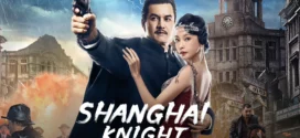 Shanghai Night (2022) Dual Audio Hindi ORG WEB-DL H264 AAC 1080p 720p 480p ESub