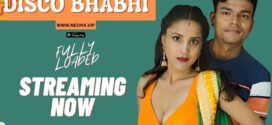 Disco Bhabhi (2023) UNCUT Hindi NeonX Hot Short Film 1080p Watch Online