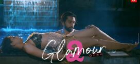 Glamour Game (2023) S01E01-02 Hindi Kaddu Hot Web Series 1080p Watch Online