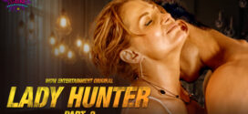 Lady Hunter (2023) S01E03-04 Hindi WowEntertainment Hot Web Series 1080p Watch Online