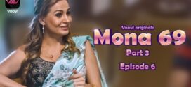 Mona 69 (2023) S01E05-06 Hindi Voovi Hot Web Series 1080p Watch Online