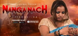 Nanga Nach (2023) S01E04 Hindi Fugi Hot Web Series 1080p Watch Online