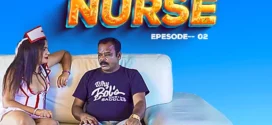Nurse (2023) S01E02 UNCUT Hindi Fugi Hot Web Series 1080p Watch Online