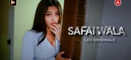 Safai Wala (2023) LeoApp Hindi Hot Short Film 1080p Watch Online