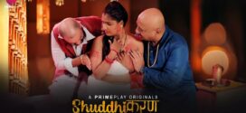 Shuddhikaran (2023) S01E01-03 Hindi PrimePlay Hot Web Series 1080p Watch Online