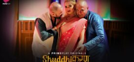 Shuddhikaran (2023) S01E04-07 Hindi PrimePlay Hot Web Series 1080p Watch Online