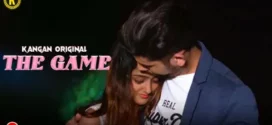 The Game (2023) S01E01 Hindi Kangan Hot Web Series 1080p Watch Online
