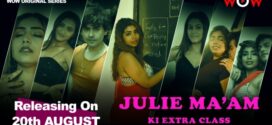 Julie Maam Ki Extra Class (2023) S01E01-03 Hindi WowOriginals Hot Web Series 1080p Watch Online