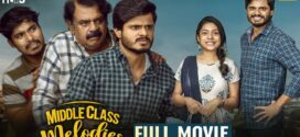 Middle Class Melodies (2020) UNCUT Dual Audio Hindi ORG WEB-DL H264 AAC 1080p 720p 480p ESub