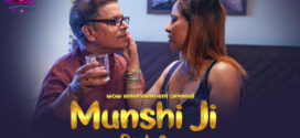 Munshi Ji (2023) S01E04 Hindi WowEntertainment Hot Web Series 1080p Watch Online